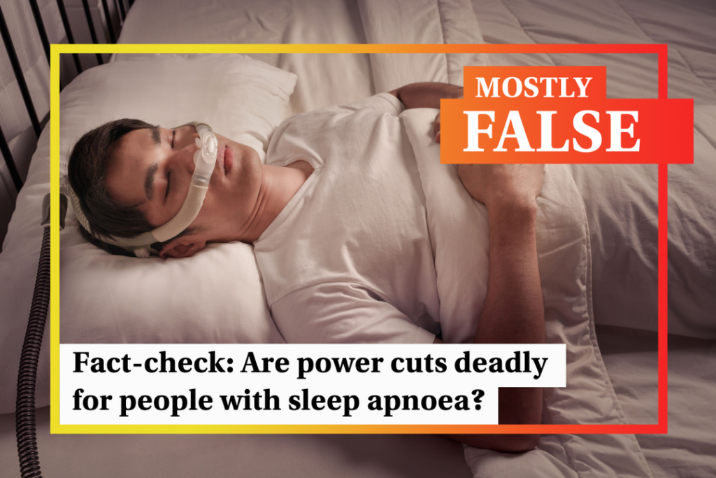 Fact-check: Is a power cut deadly to someone with sleep apnoea? - Featured image