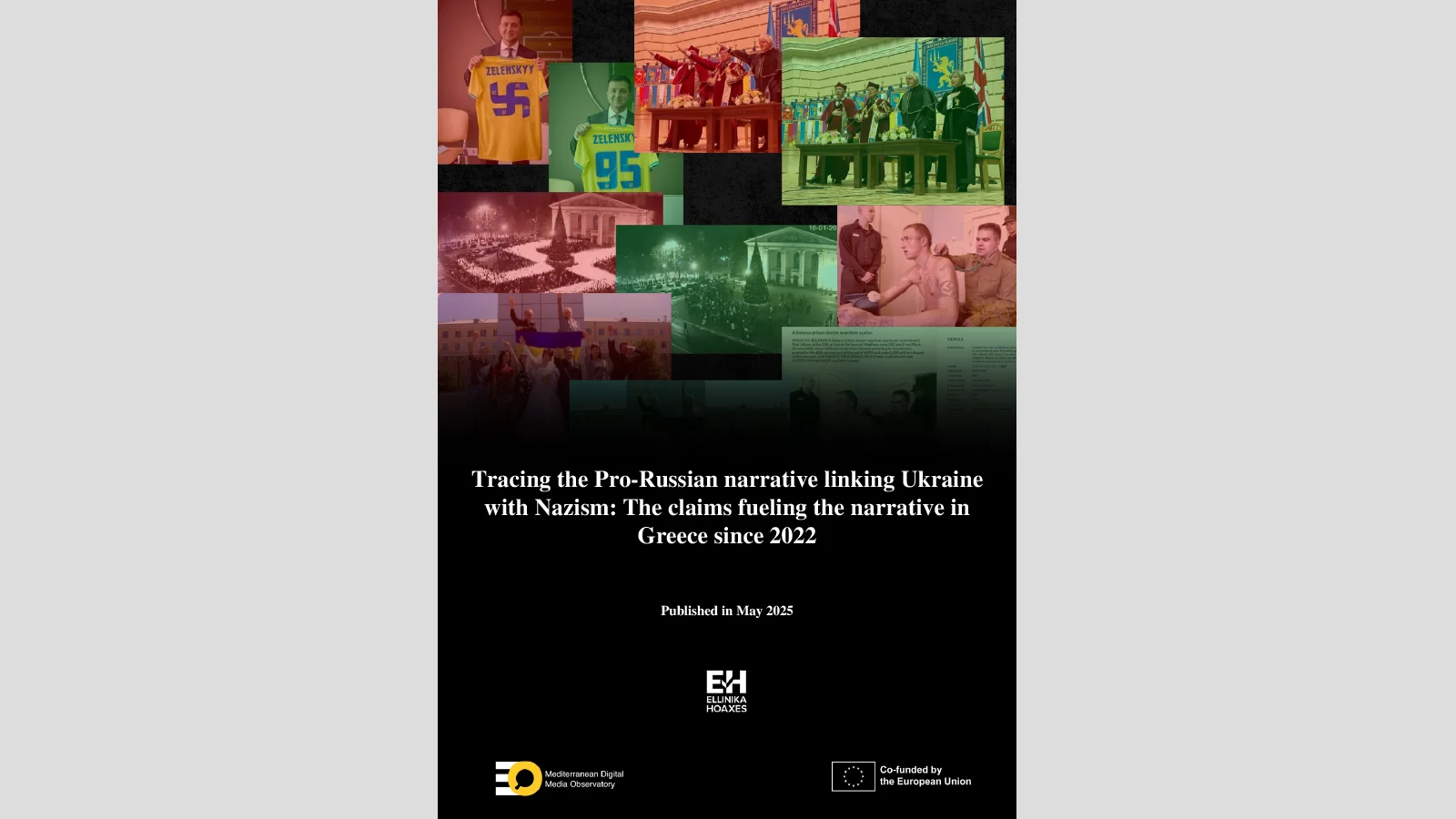 Greece: Report on the Pro-Russian narrative linking Ukraine with Nazism