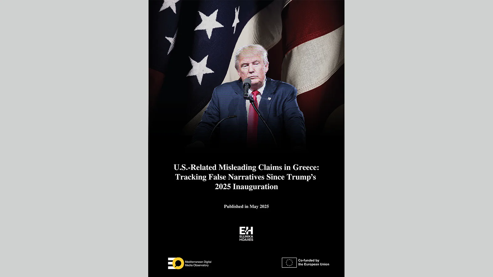 Greece: Report on US-Related misleading claims since Trump’s second inauguration